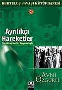 Ayrılıkçı Hareketler - Altın Kitaplar