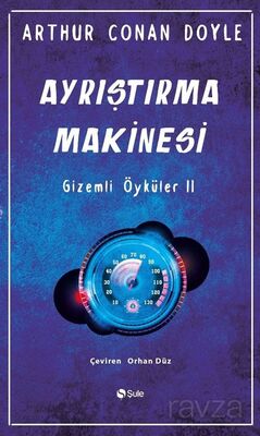 Ayrıştırma Makinesi / Gizemli Öyküler II - 1