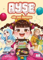 Ayşe / Bir Dua Mangası - Aile Yayınları