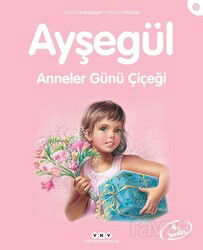 Ayşegül / Anneler Günü - Yapı Kredi Yayınları