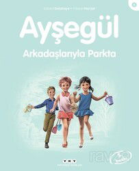 Ayşegül / Arkadaşlarıyla Parkta - Yapı Kredi Yayınları