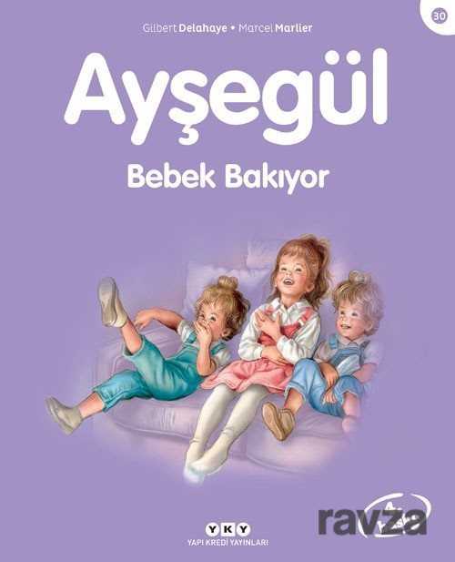 Ayşegül / Bebek Bakıyor - Yapı Kredi Yayınları
