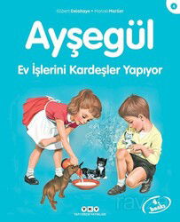 Ayşegül / Ev İşlerini Kardeşler Yapıyor - Yapı Kredi Yayınları