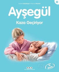 Ayşegül / Kaza Geçiriyor - Yapı Kredi Yayınları