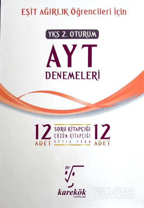 AYT 12 Eşit Eğırlık Deneme - Karekök