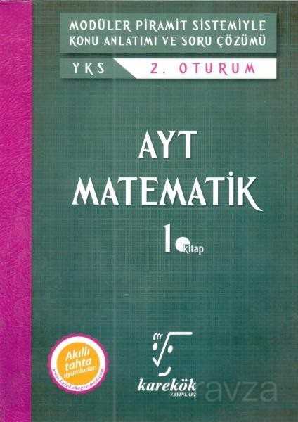 AYT 2. Oturum Matematik 1. Kitap Konu Anlatımı ve Soru Çözümü - 1