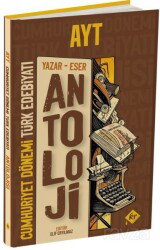 AYT Antoloji Yazar - Eser Cumhuriyet Dönemi Türk Edebiyatı Konu Anlatımı - KR Eğitim Yayınları