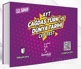 AYT Cep Test Çağdaş Türk ve Dünya Tarihi - Karekök