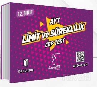 AYT Cep Test Limit ve Süreklilik - Karekök