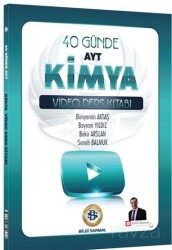 AYT Kimya 40 Günde Video Ders Kitabı - Bilgi Sarmal
