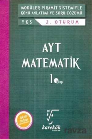 AYT Matematik 1. Kitap Modüler Piramit Sistemiyle Konu Anlatımı ve Soru Çözümü - 1