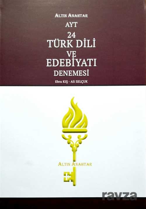 AYT Türk Dili Ve Edebiyatı 24 Denemesi - Altın Anahtar Yayınları (Adana)