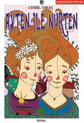 Ayten ile Nurten - Özyürek Yayınevi