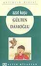 Azat Kuşu - Gelincik Dizisi - Altın Kitaplar - Özel Ürün