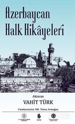 Azerbaycan Halk Hikayeleri - Türk Kültürüne Hizmet Vakfı Yayınları (TKHV)