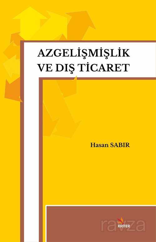 Azgelişmişlik ve Dış Ticaret - 1