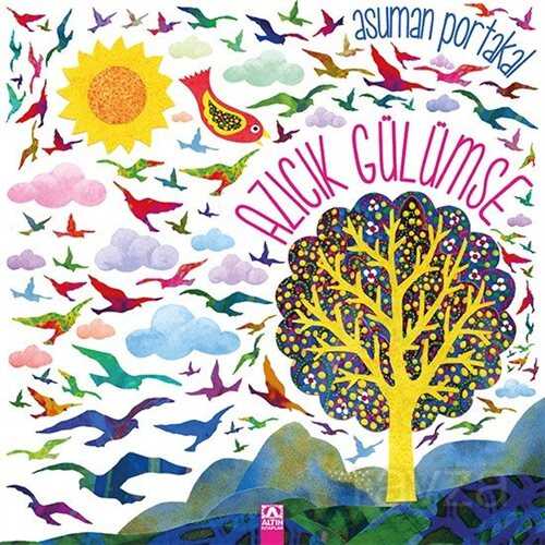 Azıcık Gülümse - Altın Kitaplar