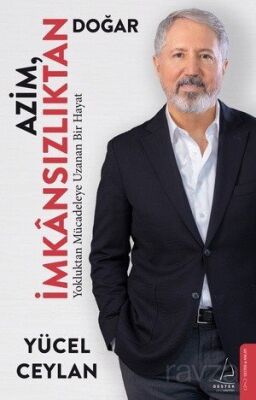 Azim İmkansızlıktan Doğar - 1