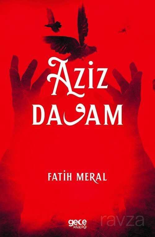 Aziz Davam - Gece Kitaplığı