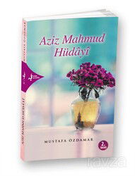 Aziz Mahmud Hüdayi - Kırk Kandil
