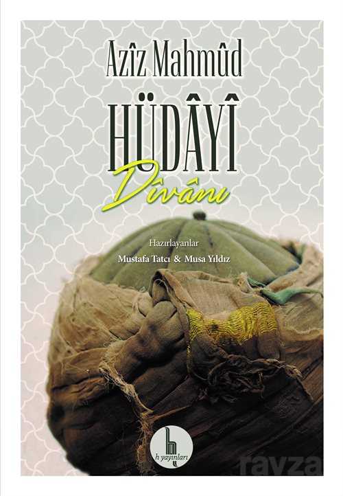 Aziz Mahmud Hüdayi Divanı (Ciltli) - H Yayınları