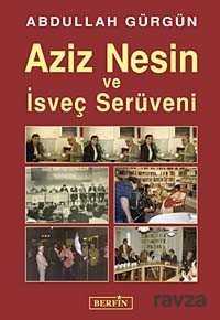 Aziz Nesin ve İsveç Serüveni - Berfin Yayınları