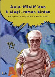 Aziz Nesin'den 6 Çizgi - Roman Birden - Nesin Yayınevi