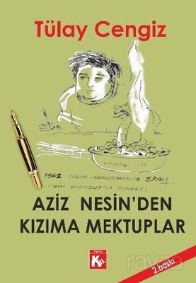 Aziz Nesin'den Kızıma Mektuplar - 1