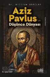 Aziz Pavlus'un Düşünce Dünyası - Eskiyeni Yayınları