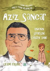 Aziz Sancar / Dna'nın Şifresini Çözen Dahi - Dokuz Yayınları (Konya)