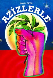 Azizlerle (Cep Boy) - Dilara Yayınları