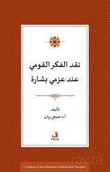 Azmi Bişara'nın Milliyetçilik Düşüncesinin Eleştirisi - Fecr Yayınevi