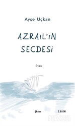 Azrailin Secdesi - Şule Yayınları