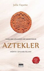 Aztekler - Siyah Beyaz Yayınları
