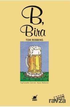 B, Bira - Ayrıntı Yayınları