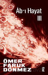 Âb-ı Hayat III - İz Yayıncılık