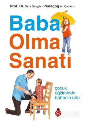 Baba Olma Sanatı - 1