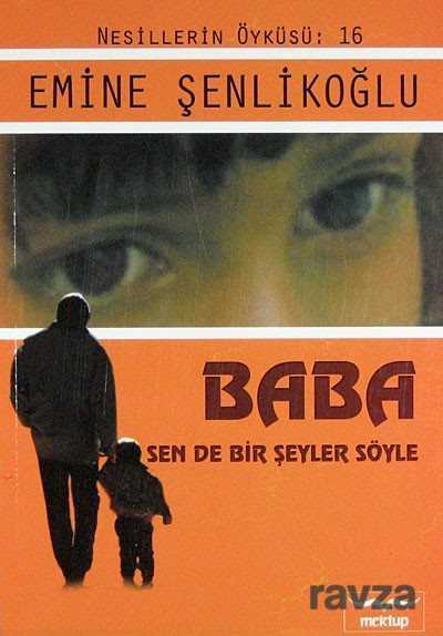 Baba Sen de Bir Şeyler Söyle - Mektup Yayınları