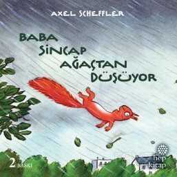 Baba Sincap Ağaçtan Düşüyor - Hep Kitap