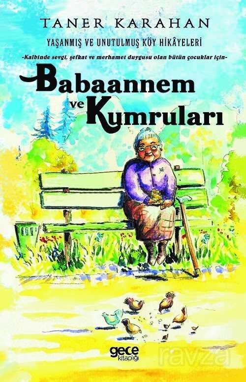 Babaannem ve Kumruları - Gece Kitaplığı