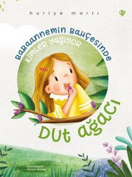 Babaannemin Bahçesinde Kimler Yaşıyor - Diyanet Vakfı Yayınları