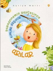 Babaannemin Bahçesinde Kimler Yaşıyor Arılar - Diyanet Vakfı Yayınları