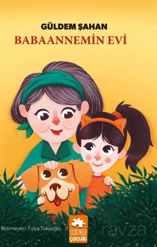 Babaannemin Evi - Eksik Parça Çocuk