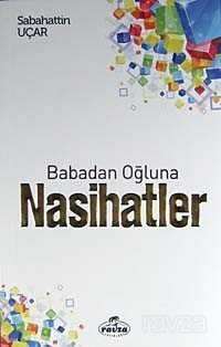 Babadan Oğluna Nasihatler - Ravza Yayınları
