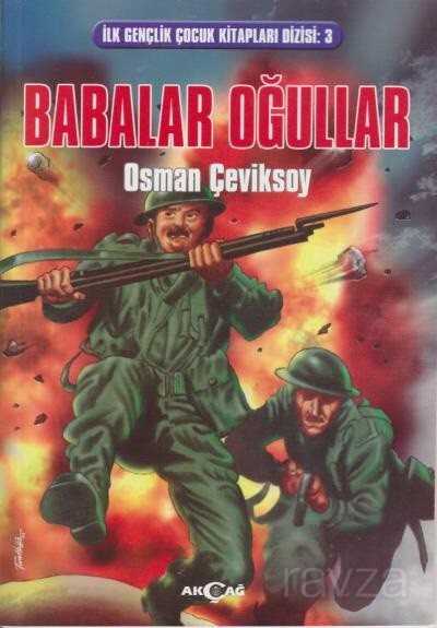 Babalar Oğullar - Akçağ Yayınları