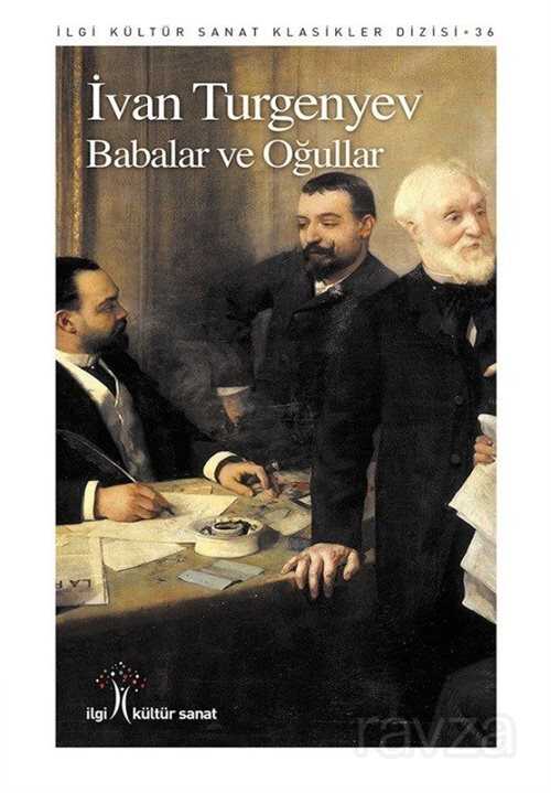 Babalar ve Oğullar - İlgi Kültür Sanat Yayınları