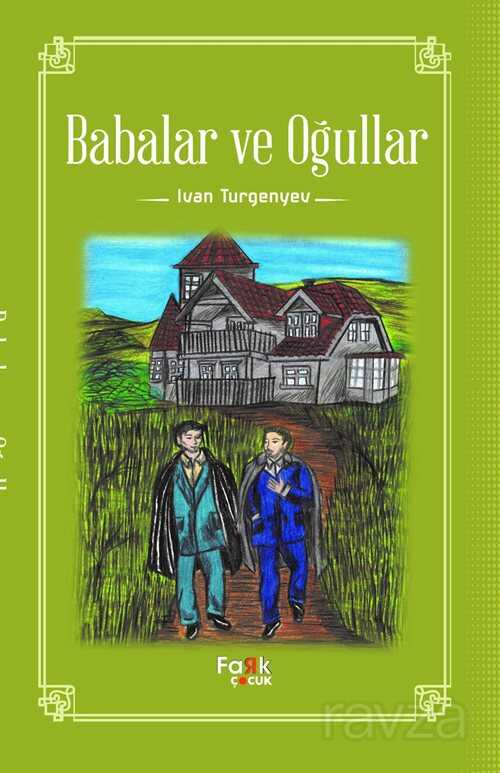 Babalar ve Oğullar - 1