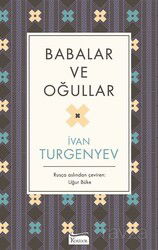 Babalar ve Oğullar (Ciltli Özel Bez Baskı) - Koridor Yayıncılık