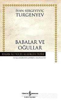 Babalar ve Oğullar (Ciltsiz) - İş Bankası Yayınları