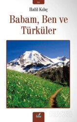 Babam, Ben ve Türküler - İzan Yayıncılık